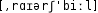 Grafik mit phonetischer Transkription des Belegs