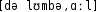 Grafik mit phonetischer Transkription des Belegs