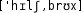 Grafik mit phonetischer Transkription des Belegs