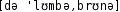 Grafik mit phonetischer Transkription des Belegs