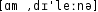Grafik mit phonetischer Transkription des Belegs