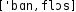 Grafik mit phonetischer Transkription des Belegs