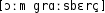 Grafik mit phonetischer Transkription des Belegs