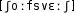 Grafik mit phonetischer Transkription des Belegs