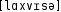 Grafik mit phonetischer Transkription des Belegs
