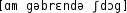 Grafik mit phonetischer Transkription des Belegs