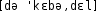 Grafik mit phonetischer Transkription des Belegs