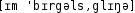 Grafik mit phonetischer Transkription des Belegs