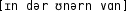 Grafik mit phonetischer Transkription des Belegs