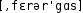 Grafik mit phonetischer Transkription des Belegs