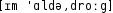 Grafik mit phonetischer Transkription des Belegs