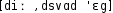 Grafik mit phonetischer Transkription des Belegs
