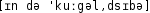 Grafik mit phonetischer Transkription des Belegs
