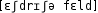 Grafik mit phonetischer Transkription des Belegs