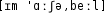Grafik mit phonetischer Transkription des Belegs