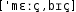 Grafik mit phonetischer Transkription des Belegs