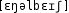 Grafik mit phonetischer Transkription des Belegs