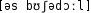 Grafik mit phonetischer Transkription des Belegs