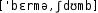 Grafik mit phonetischer Transkription des Belegs