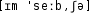 Grafik mit phonetischer Transkription des Belegs
