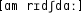 Grafik mit phonetischer Transkription des Belegs