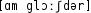 Grafik mit phonetischer Transkription des Belegs