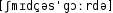 Grafik mit phonetischer Transkription des Belegs
