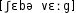 Grafik mit phonetischer Transkription des Belegs