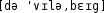 Grafik mit phonetischer Transkription des Belegs