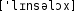 Grafik mit phonetischer Transkription des Belegs
