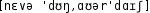 Grafik mit phonetischer Transkription des Belegs