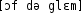Grafik mit phonetischer Transkription des Belegs