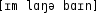 Grafik mit phonetischer Transkription des Belegs