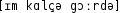 Grafik mit phonetischer Transkription des Belegs
