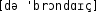 Grafik mit phonetischer Transkription des Belegs